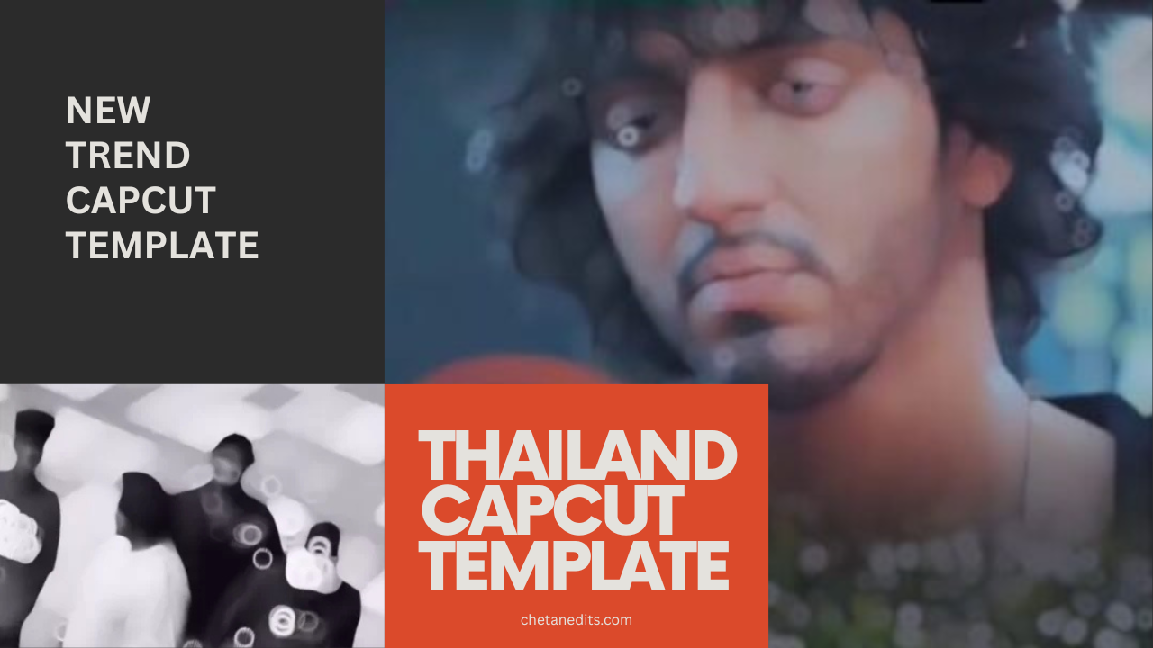 thailand capcut template