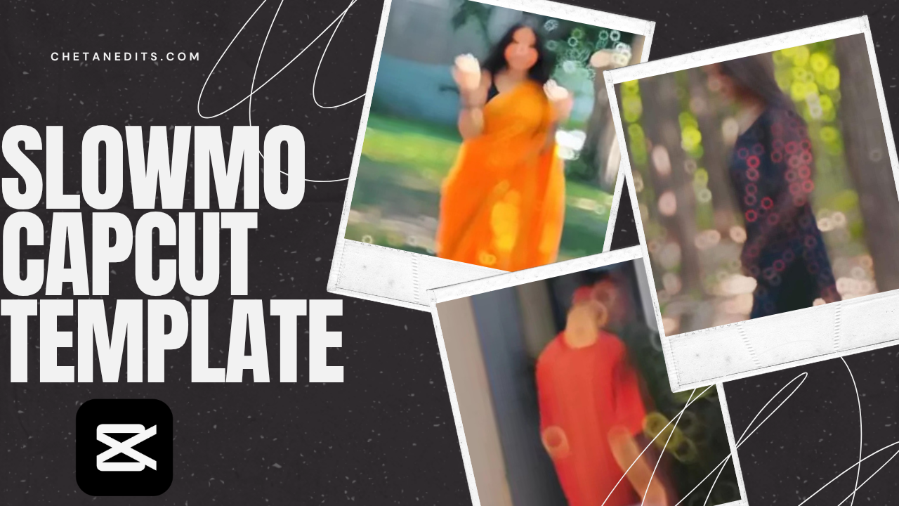 slowmo capcut template