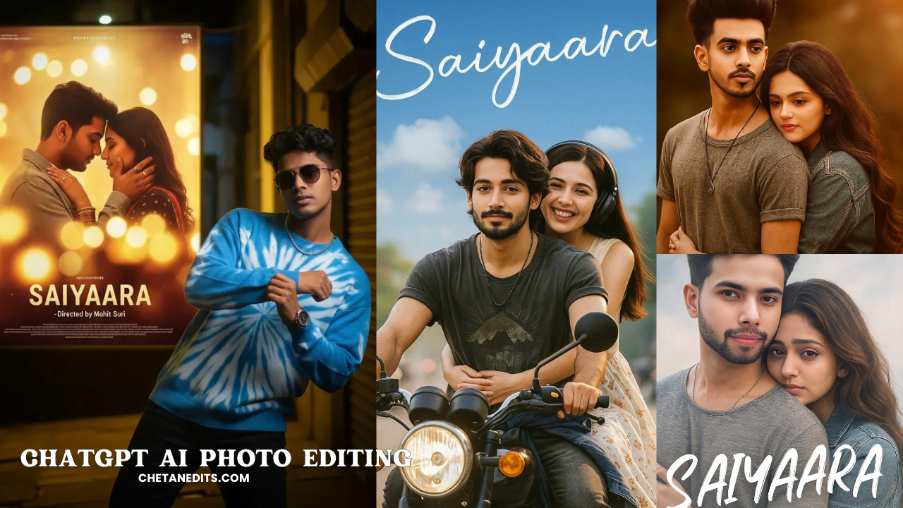 Saiyaara Viral Chatgpt Ai Photo Editing Prompts