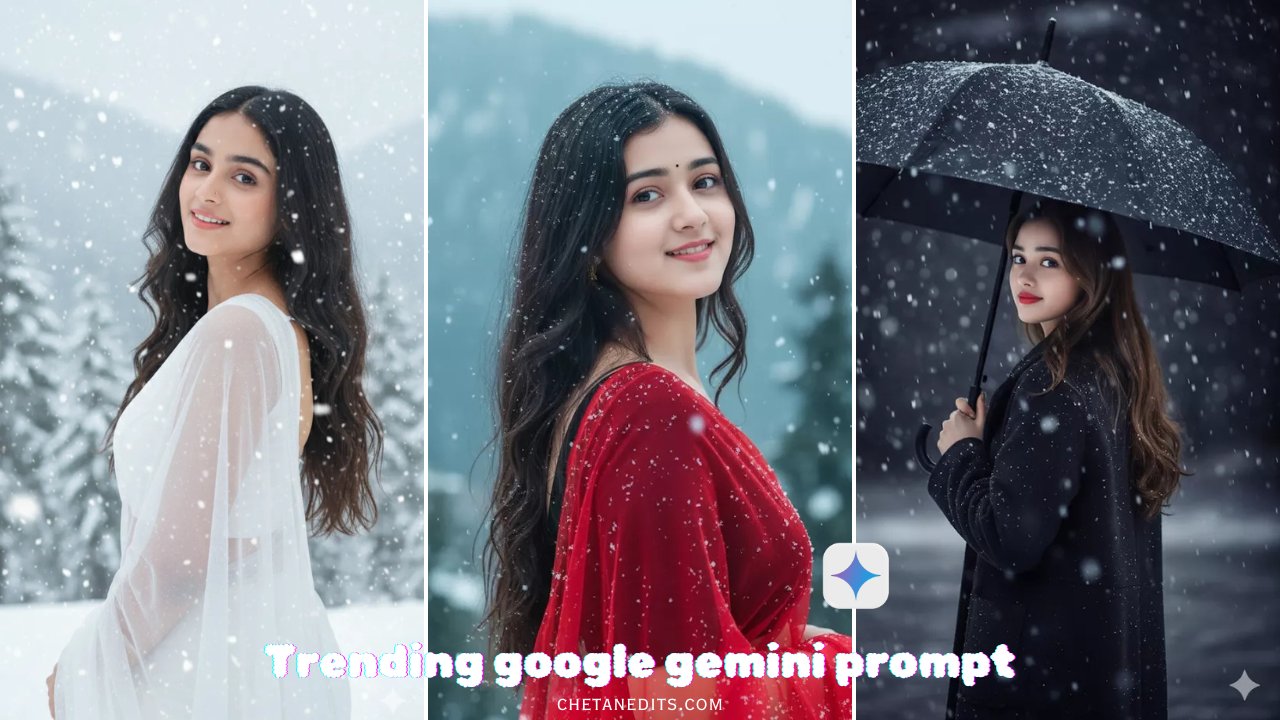 New Winter Snowfall Google Gemini Prompt Trending Girl