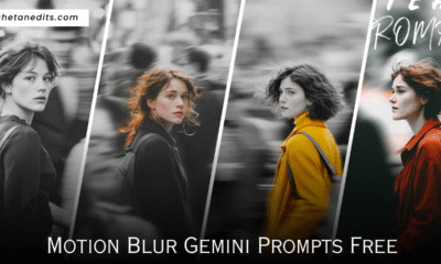 Motion Blur Gemini Prompts Free