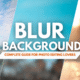 Blur Cb Background HD: Full Guide for Photo Editing Lovers