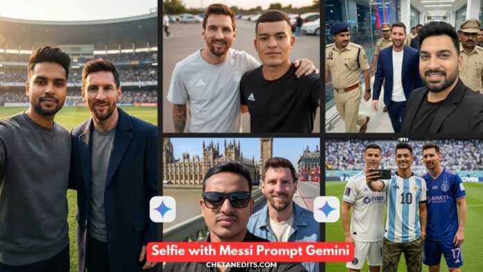 Selfie with Messi Prompt Gemini